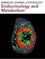 American Journal of Physiology - Endocrinology and Metabolism